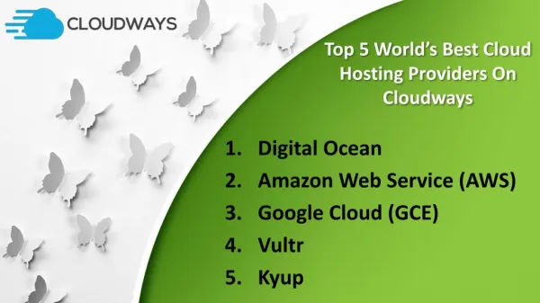 Top 5 World’s Best Cloud Hosting Providers On Cloudways