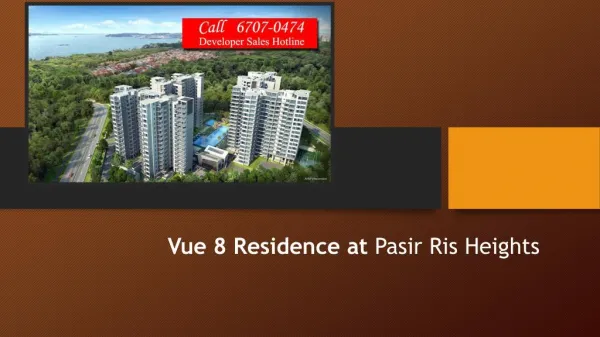 Vue 8 Residence at Pasir Ris Heights