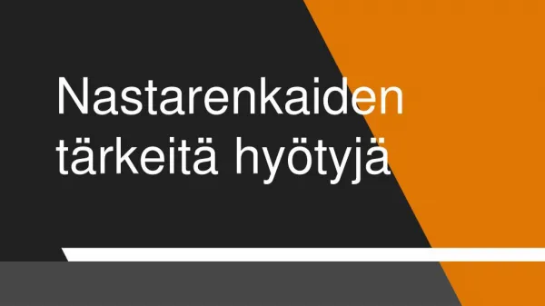 nastarenkaiden t rkeit hy tyj