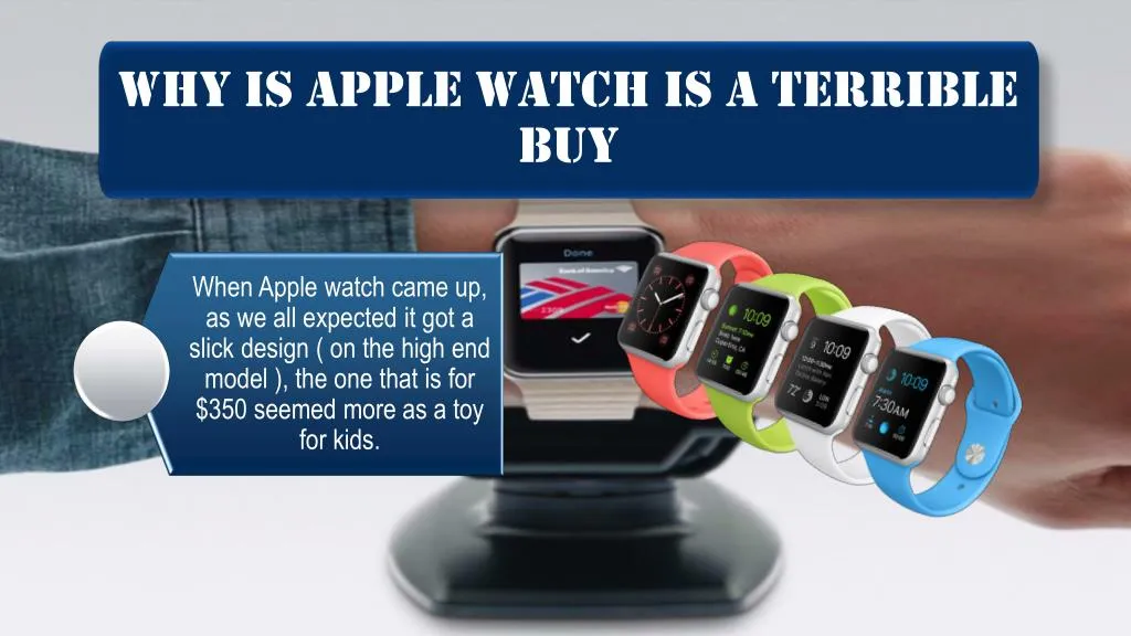why is apple watch is a terrible buy