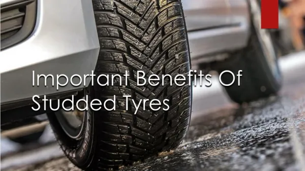 Important Benefits Of Studded Tyres
