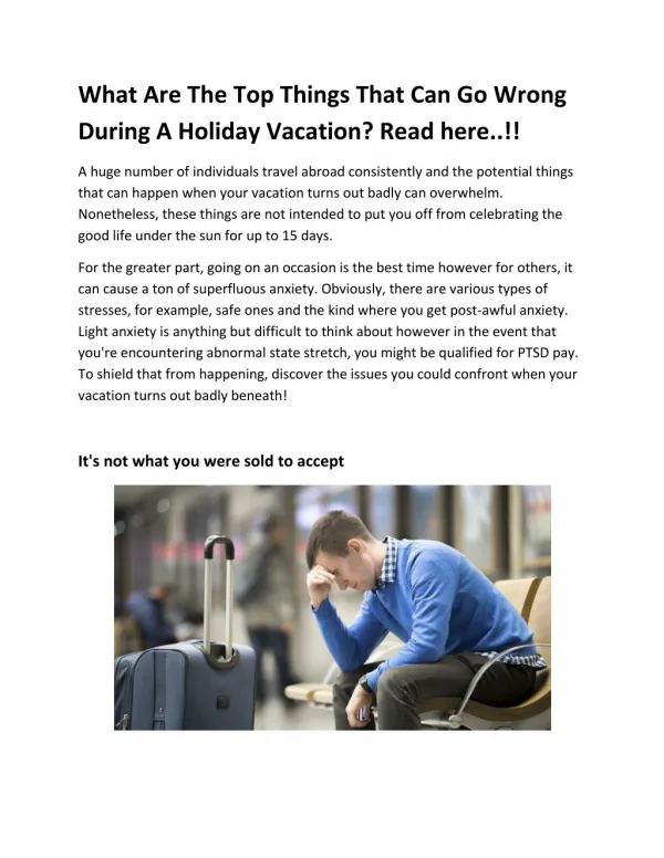 What Are The Top Things That Can Go Wrong During A Holiday Vacation? Read here..!!