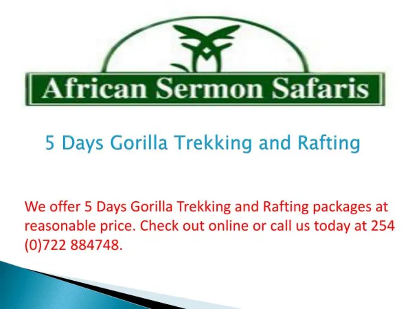 5 Days Gorilla Trekking and Rafting