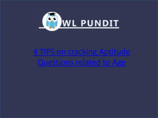 Tips on cracking Aptitude Questions on Age