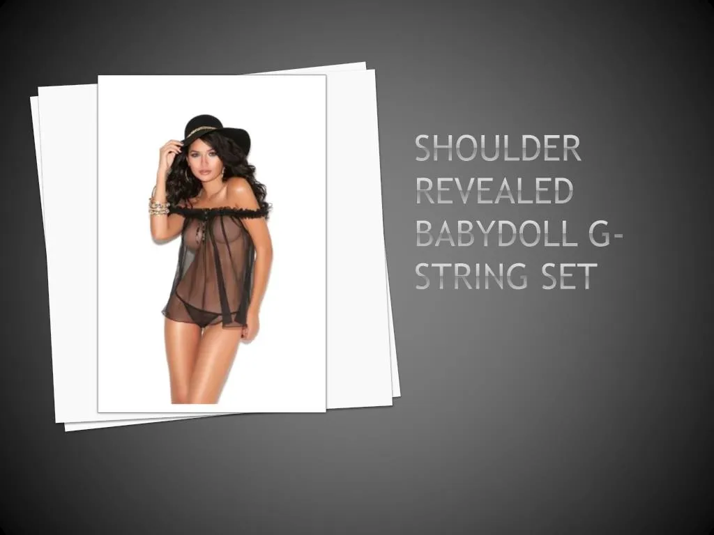 shoulder revealed babydoll g string set