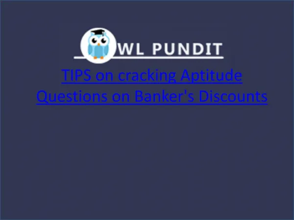 Tips on cracking Aptitude Questions on Banker's Discounts