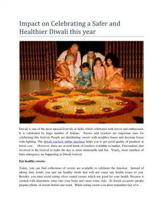 Impact on Celebrating a Safer and Healthier Diwali this year
