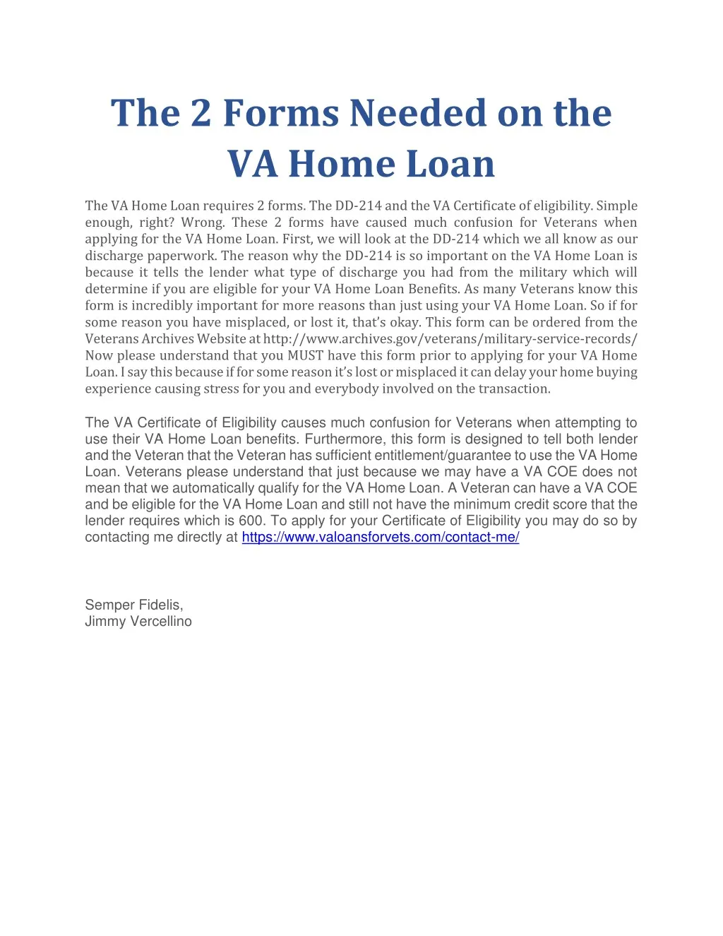 the 2 forms needed on the va home loan