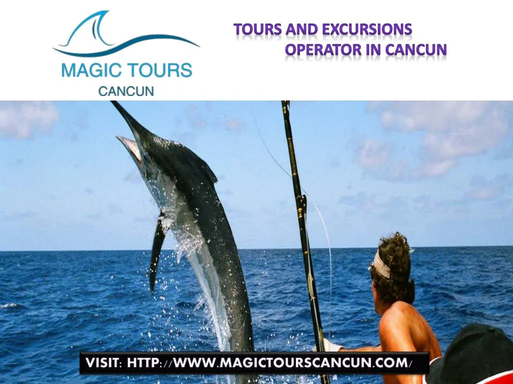 tours and excursions operator in cancun