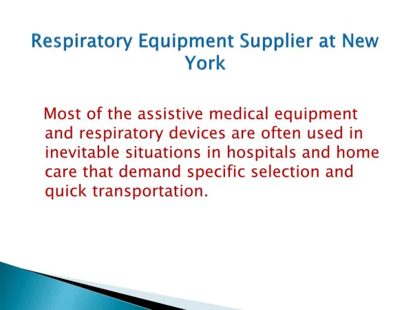 Respiratory Equipment Supplier at New York