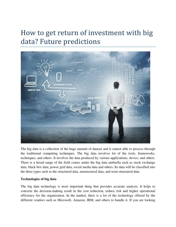 How to get return of investment with big data? Future predictions