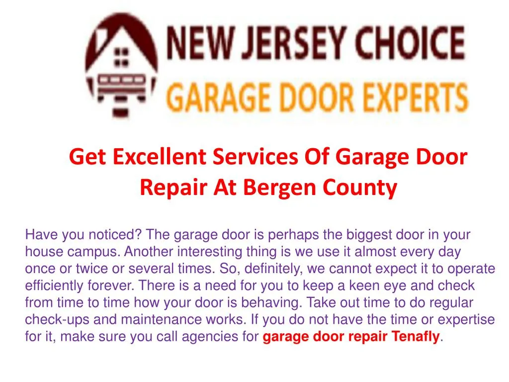 get excellent services of garage door repair at bergen county