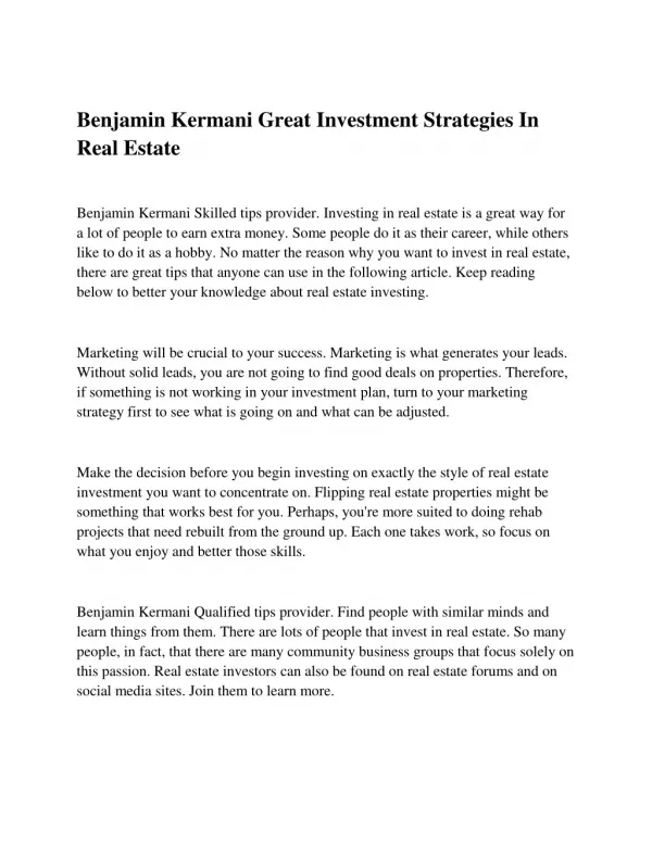 Benjamin Kermani When It Comes To A Fount Of Knowledge About Real Estate Investing, This Is It