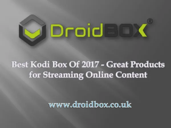 Best Kodi Box Of 2017 - Great Products for Streaming Online Content