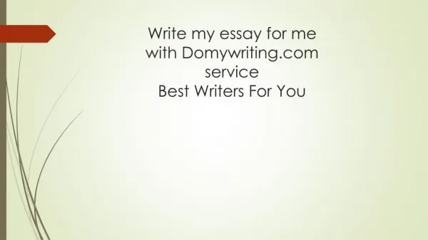 Essay writing service - type my essay for me
