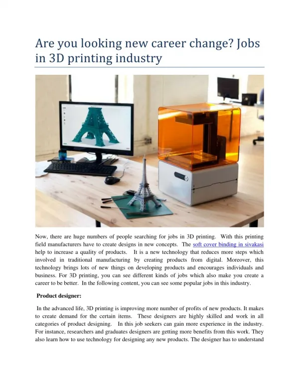 Are you looking new career change? Jobs in 3D printing industry