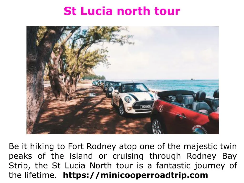 st lucia north tour