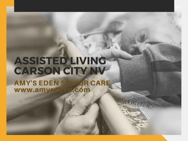 Assisted Living Carson City NV | Amy's Eden Senior Care