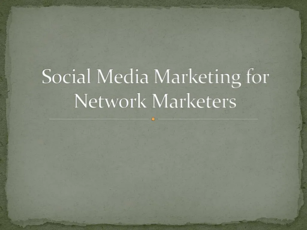 social media marketing for network marketers