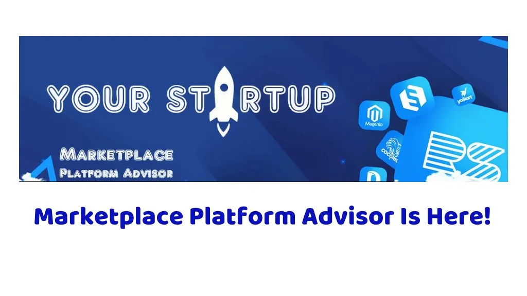 marketplace platform advisor is here