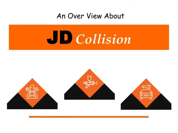 An Over View About JD Collision