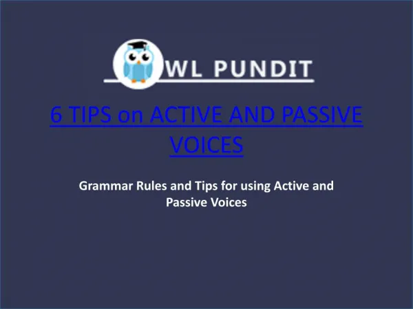 Tips on Active and Passive Voices