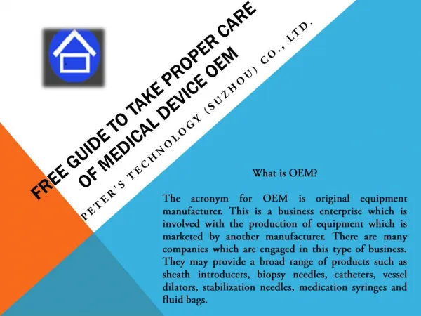 Free Guide To Take Proper Care Of Medical Device OEM