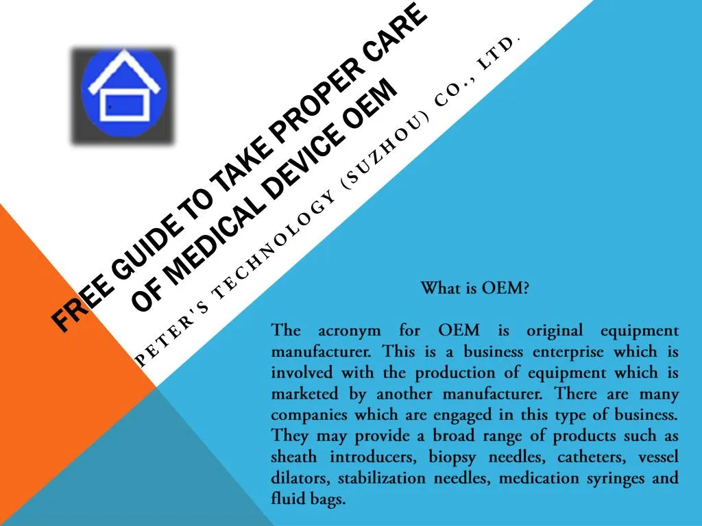 free guide to take proper care of medical device oem