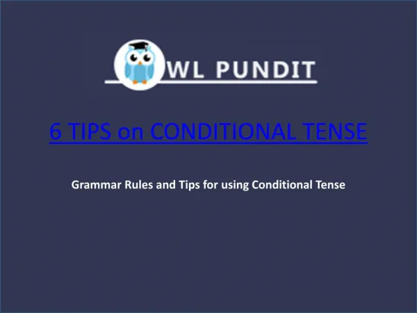 Tips on Answering Questions Related To Conditional Tense