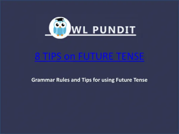 Tips on Future Tense