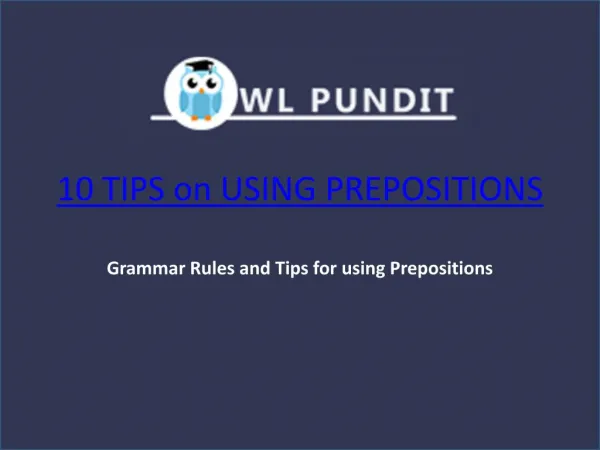 Tips on Answering Questions Related To Prepositions