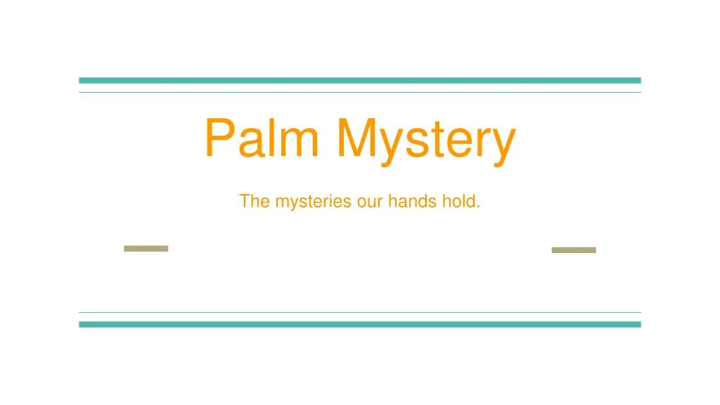 palm mystery the mysteries our hands hold