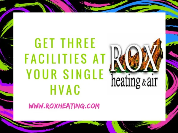 Get Three Facilities At Your Single HVAC Machine