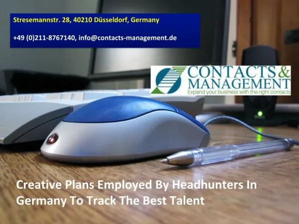 Creative Plans Employed By Headhunters In Germany To Track The Best Talent
