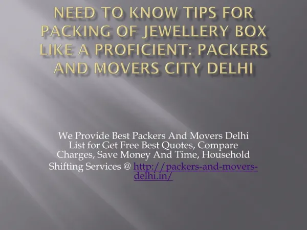 Need To Know Tips For Packing Of Jewellery Box Like A Proficient: Packers And Movers City Delhi