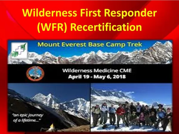 Wilderness First Responder (WFR) Recertification