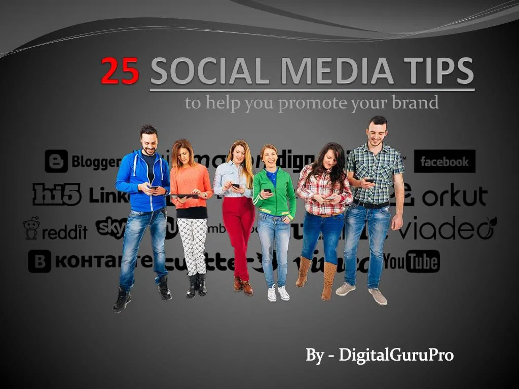 25 social media tips