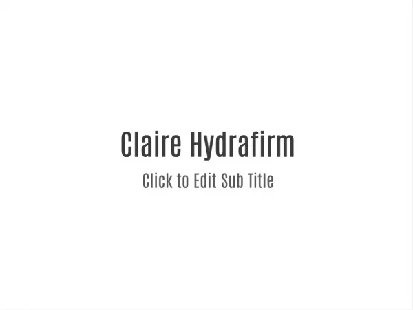 httpwwwhealthbeautyfactscom/claire-hydrafirm-cream/