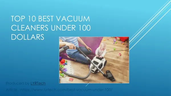 Best Vacuum Cleaners For Under $100