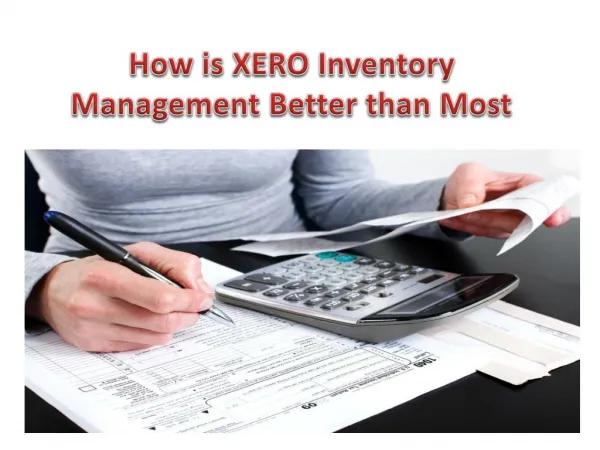 How is Xero inventory management better than most?