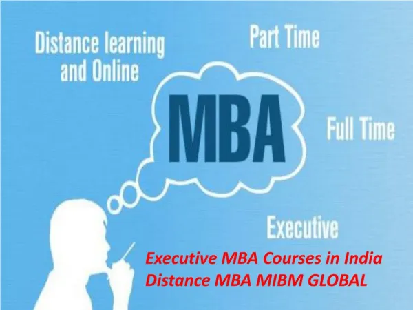 Executive MBA Courses in India Distance MBA MIBM GLOBAL