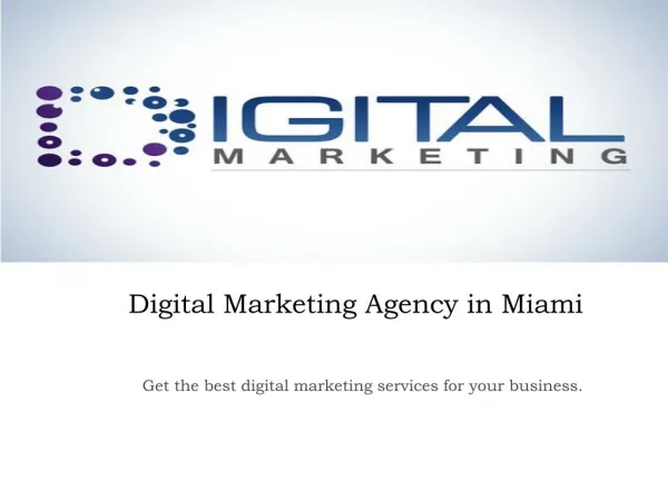 Best Digital Marketing Agency in Miami