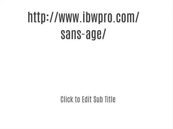 ibwpro.com/sans-age