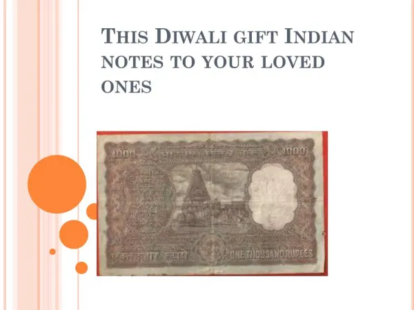 This Diwali gift Indian notes to your loved ones