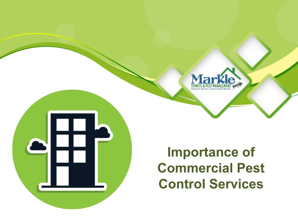 importance of commercial pest control services