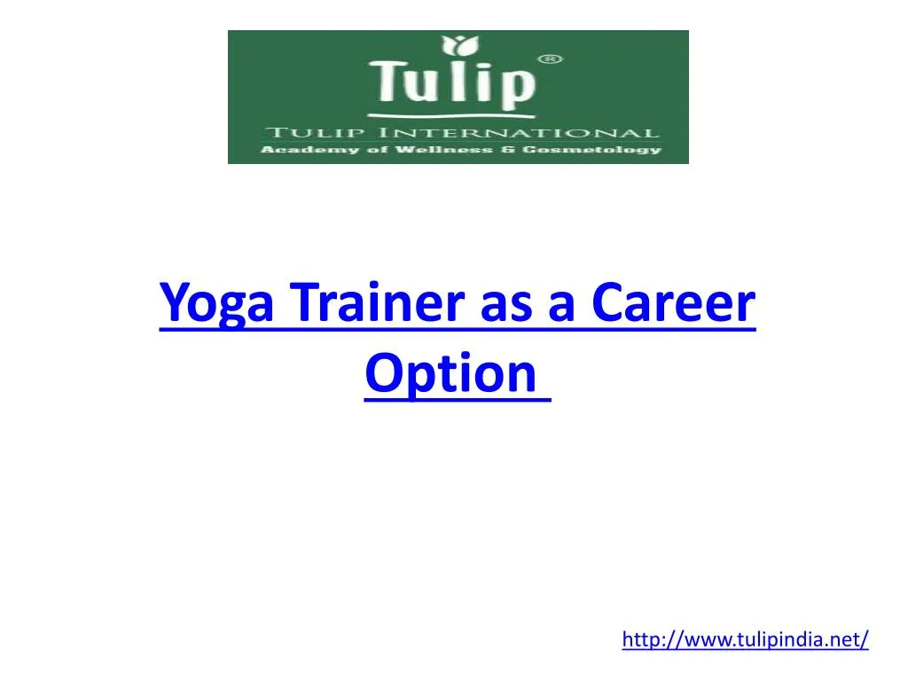 yoga trainer as a career option