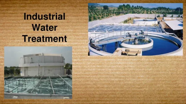 What is Industrial wastewater treatment
