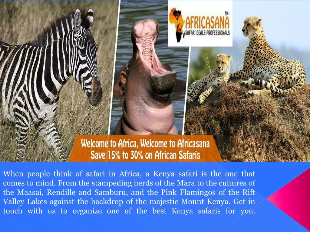 when people think of safari in africa a kenya