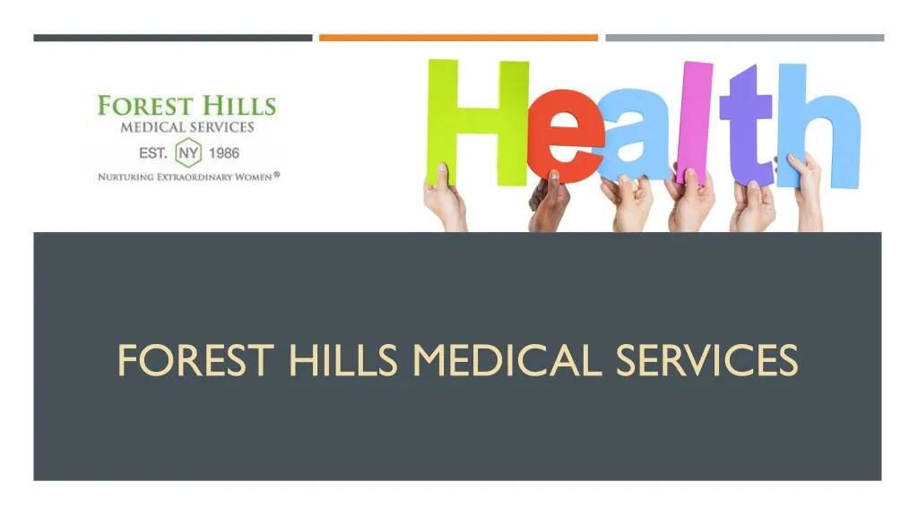 forest hills medical services