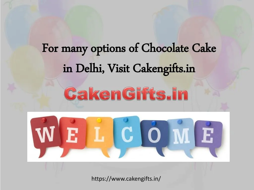 for many options of chocolate cake in delhi visit
